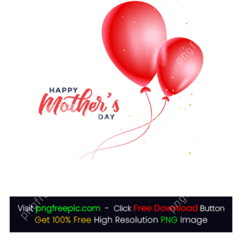 Clipart Balloon Mothers Day PNG