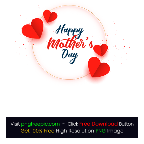 Happy Mothers Day Hearts Celebration PNG