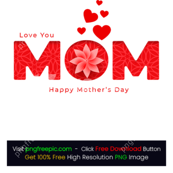 Sweet Mom Flower Hearts PNG