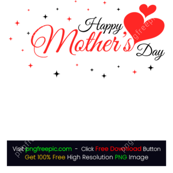 Happy Mothers Day Beautiful Hearts PNG