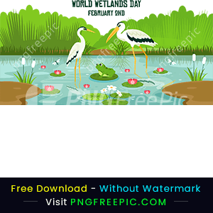 World wetlands day february 2nd clipart png image