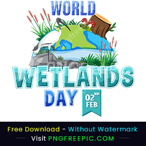 World wetlands day february 2 styles text design